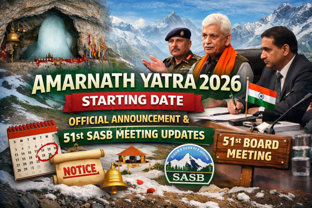 Amarnath Yatra 2026 starting date update showing Amarnath Cave, ice Shivling, and 51st SASB board meeting officials